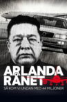 Arlandarånet - Så kom vi undan med 44 miljoner Movie Streaming Online