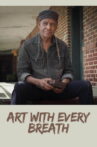 Art with Every Breath Movie Streaming Online