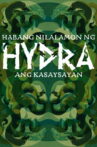 As the Hydra Devours History Movie Streaming Online