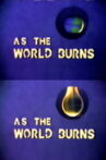 As the World Burns Movie Streaming Online