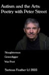 Autism and the Arts: Poetry with Peter Street Movie Streaming Online