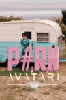 Avatari: P#RN Movie Streaming Online