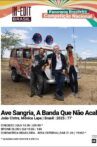 Ave Sangria, A Banda que Não Acabou Movie Streaming Online