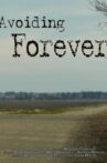 Avoiding Forever Movie Streaming Online