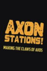 Axon Stations! Movie Streaming Online