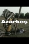 Azarkeş Movie Streaming Online