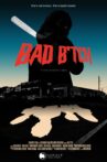 Bad B*tch Movie Streaming Online