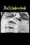 Ba(h)nnbrechend Movie Streaming Online