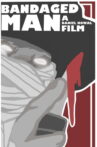 Bandaged Man Movie Streaming Online