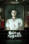 Baño de Mujeres Movie Streaming Online