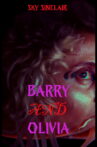 Barry and Olivia Movie Streaming Online