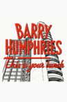 Barry Humphries: This is Your Lunch Movie Streaming Online