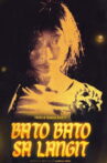 Bato Bato sa Langit Movie Streaming Online