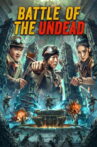 Battle of the Undead Movie Streaming Online