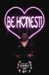 Be Honest! Movie Streaming Online