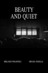 Beauty and Quiet Movie Streaming Online