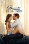 Beauty from Pain Movie Streaming Online