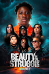 Beauty in the Struggle II Movie Streaming Online