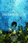 Becoming Air Movie Streaming Online