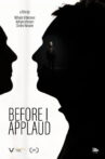 Before I Applaud Movie Streaming Online