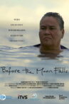 Before the Moon Falls Movie Streaming Online