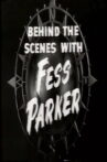 Behind the Scenes with Fess Parker Movie Streaming Online