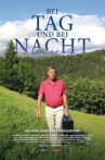 Bei Tag und bei Nacht – Aus dem Leben eines Bergdoktors Movie Streaming Online