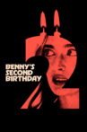 Benny's Second Birthday Movie Streaming Online