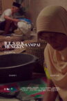 Besok Mungkin Sampai Movie Streaming Online
