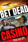 Bet Dead Casino Movie Streaming Online