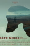 Bête Noire Movie Streaming Online