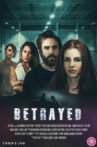 Betrayed Movie Streaming Online