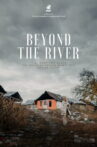 Beyond the River Movie Streaming Online
