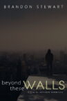 Beyond These Walls Movie Streaming Online