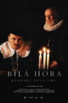 Bílá hora: Kronika povstání Movie Streaming Online