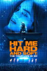 Billie Eilish - Hit Me Hard and Soft: The Tour (Live in 3D) Movie Streaming Online