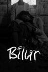 Bilur Movie Streaming Online