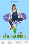 Bindweed Movie Streaming Online