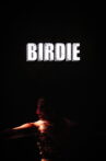 Birdie Movie Streaming Online