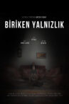 Biriken Yalnızlık Movie Streaming Online