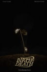Birth of Death Movie Streaming Online
