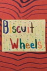 Biscuit Wheels Movie Streaming Online