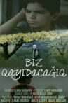 Biz qayıdacağıq Movie Streaming Online