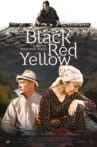 Black Red Yellow Movie Streaming Online