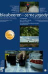 blaubeeren - cerne jagody Movie Streaming Online