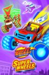 Blaze and the Monster Machines: Super Wheels Movie Streaming Online