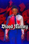 Blood Money Movie Streaming Online