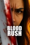 Blood Rush Movie Streaming Online