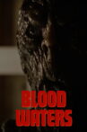 Blood Waters Movie Streaming Online