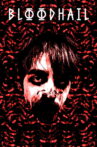 Bloodhail Movie Streaming Online
